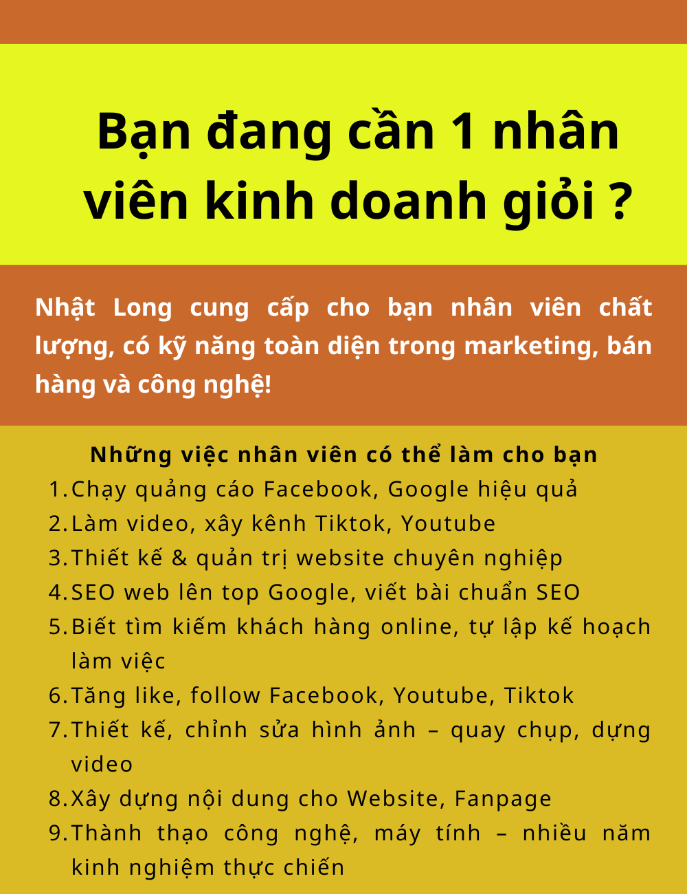 Nhân viên chất lượng, có kỹ năng toàn diện trong marketing, bán hàng và công nghệ!