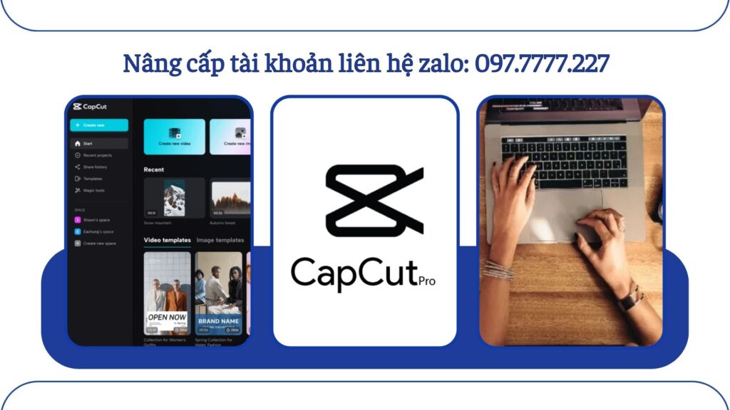 Mua CapCut Pro ở đâu uy tín là vấn đề mà hầu hết những người làm edit video đều gặp phải khi bắt đầu nâng cấp từ bản miễn phí.