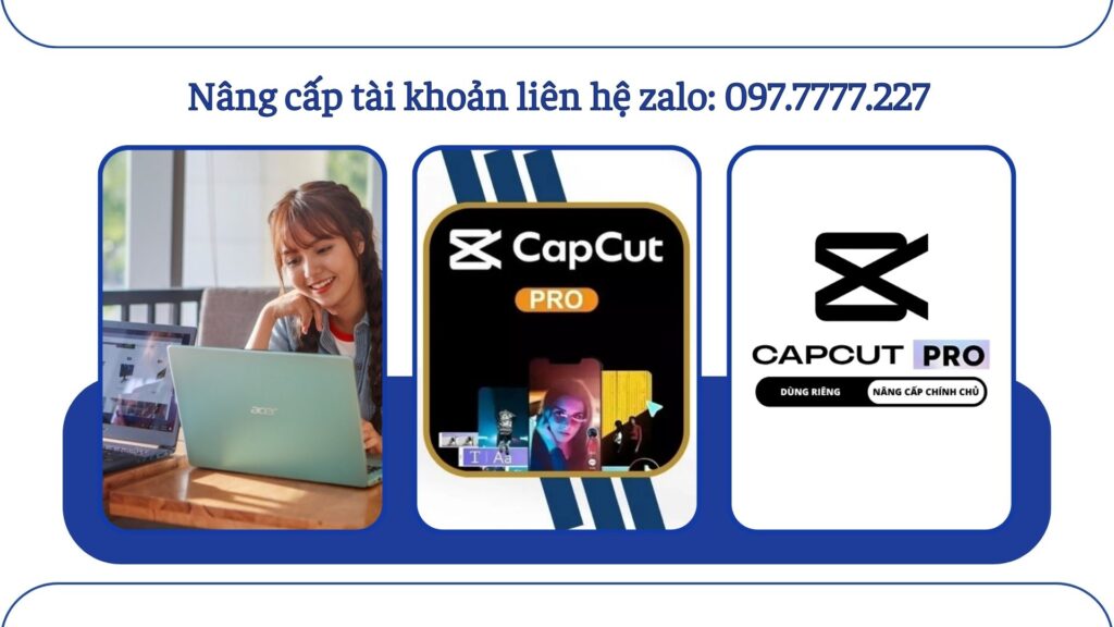 CapCut Pro không chỉ là bản nâng cấp về tính năng, mà là công cụ giúp bạn nâng cấp tư duy làm video.