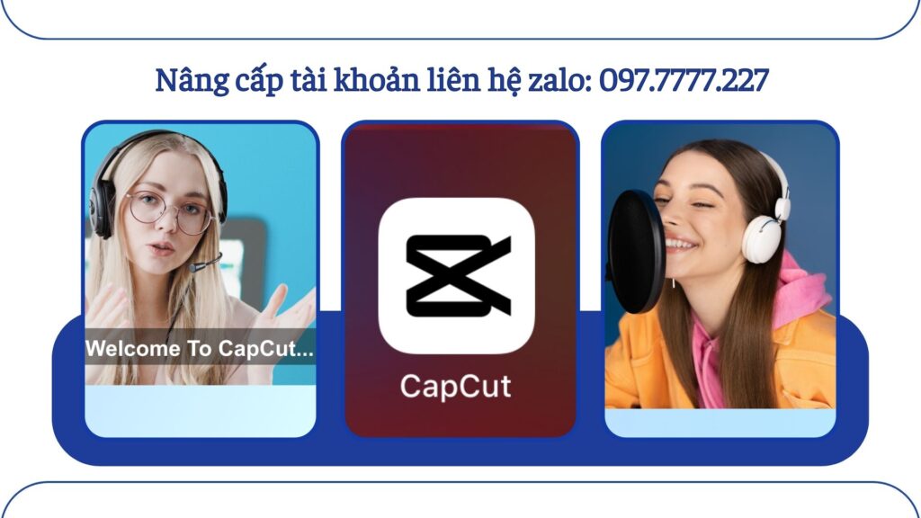Mua CapCut Pro giá rẻ đang là lựa chọn của rất nhiều người làm edit video hiện nay